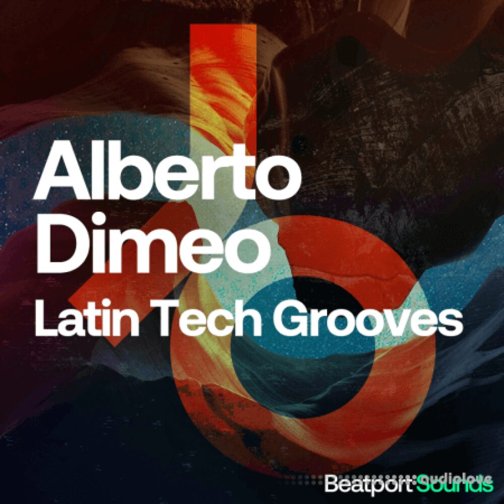 ALBERTO DIMEO - LATIN TECH GROOVES
