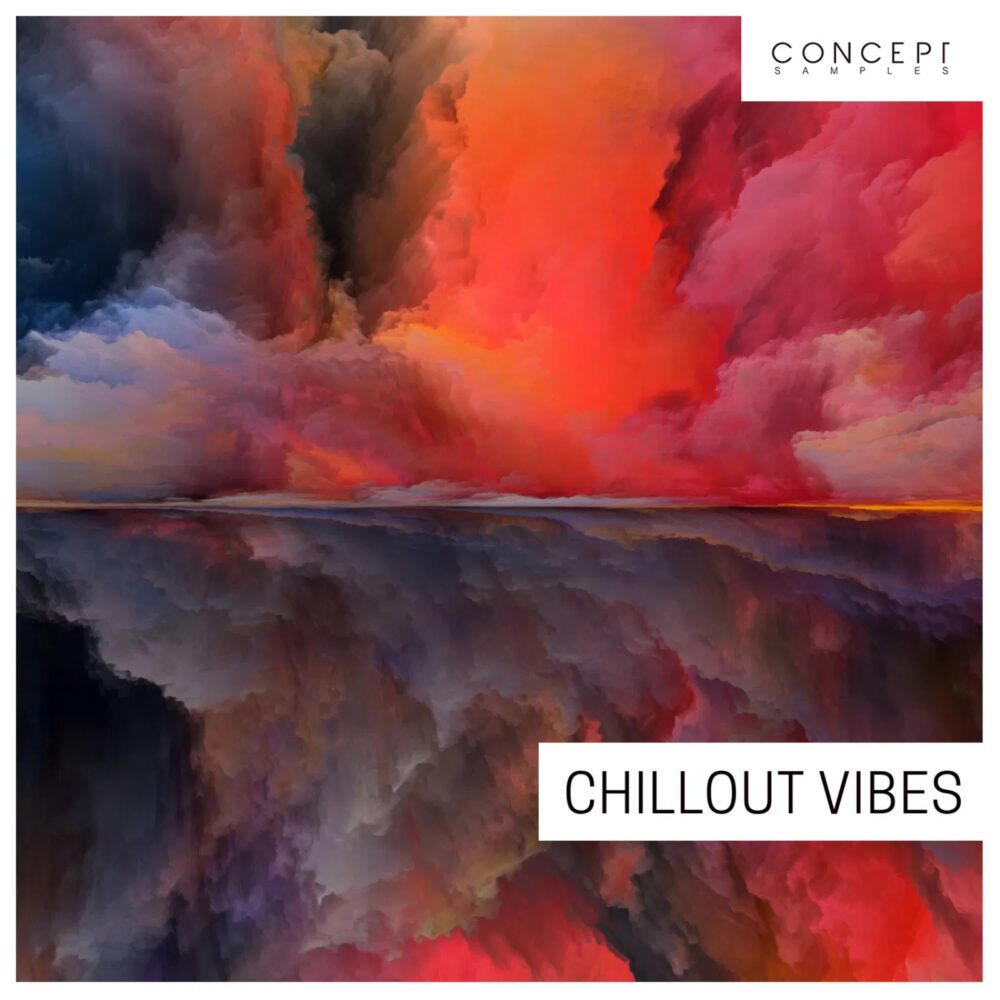 Concept Samples Chillout Vibes