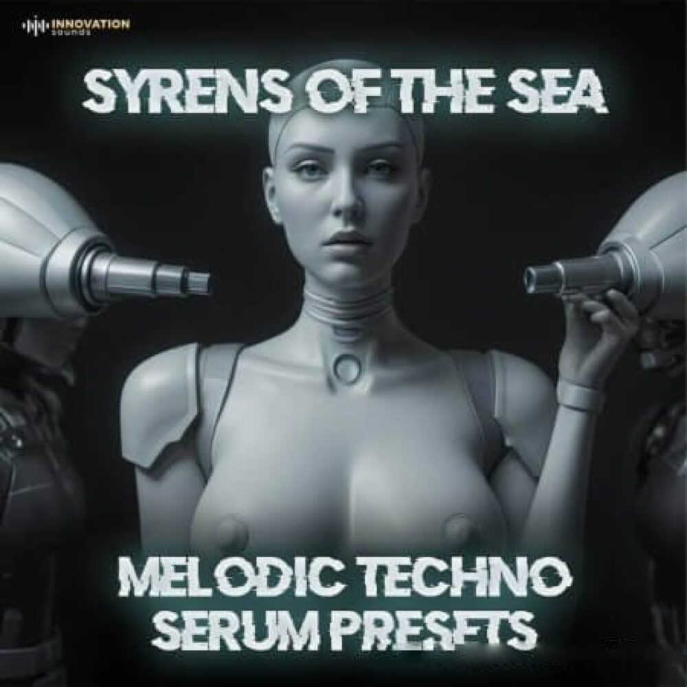 Syrens Of The Sea Melodic Techno Serum Presets