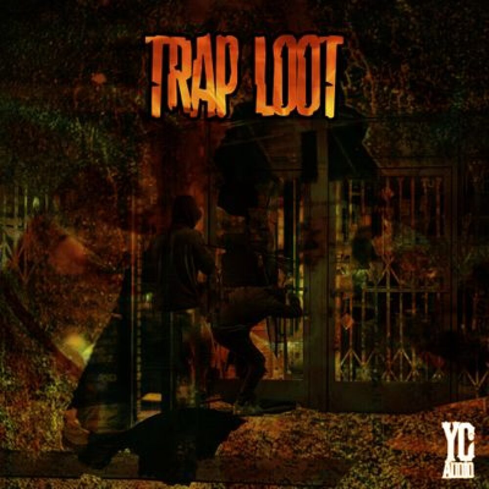 YC Audio Trap Loot