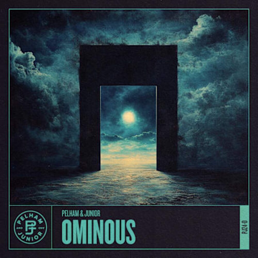 Pelham And Junior Ominous