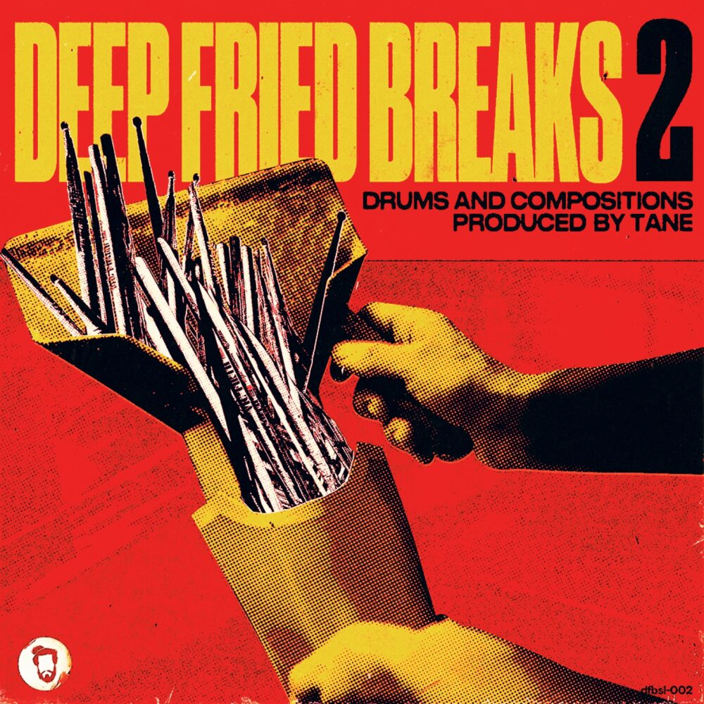 Tane Deep Fried Breaks Vol 2