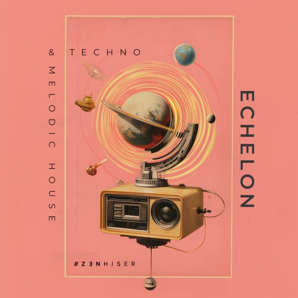 Echelon Melodic House and Techno