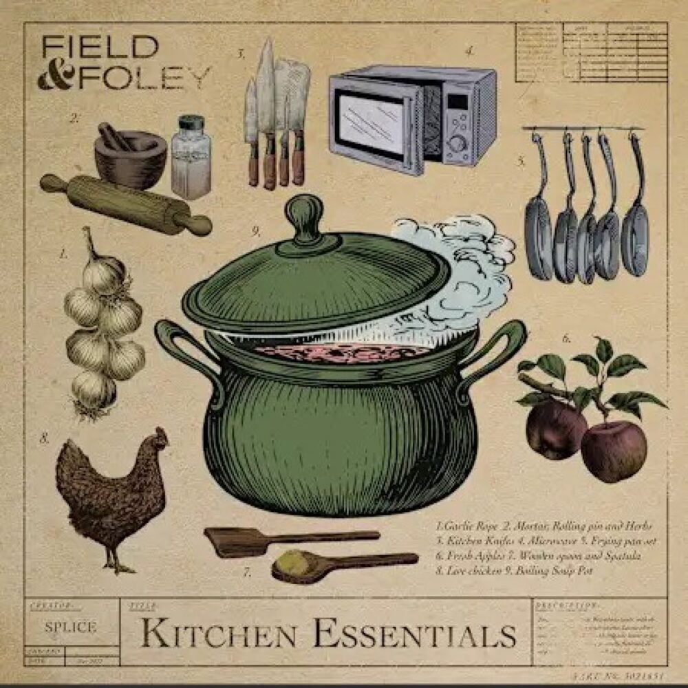 Field and Foley Kitchen Essentials