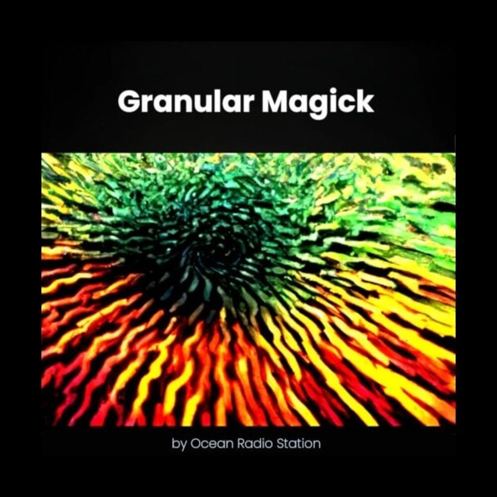 Granular Magick