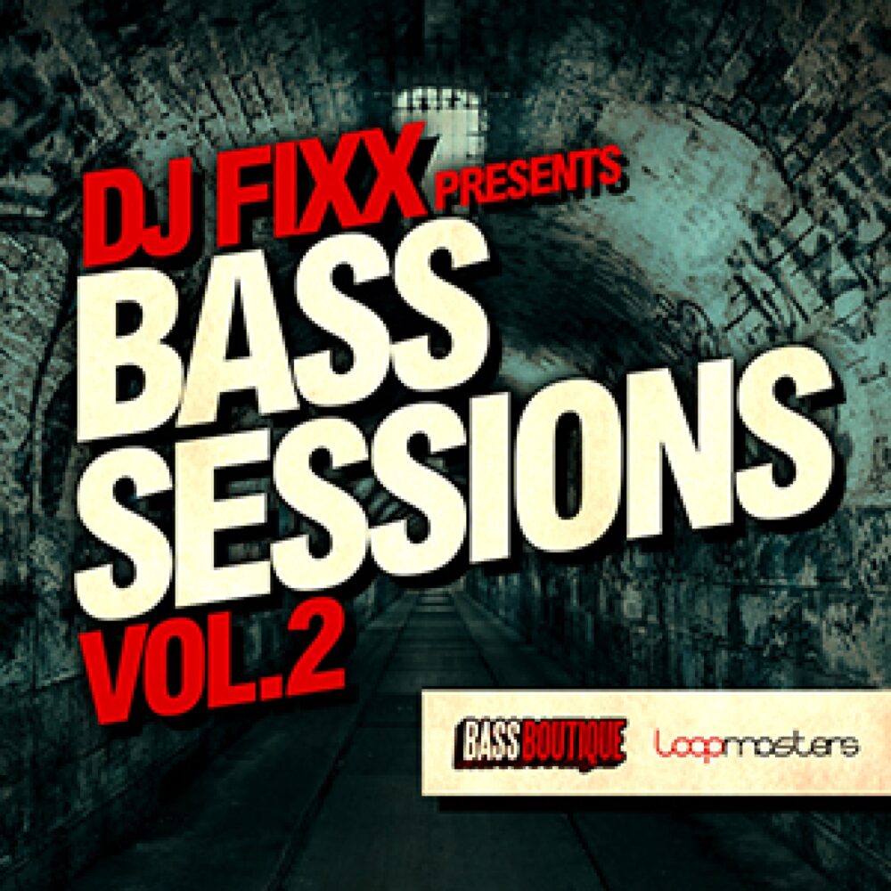 DJ Fixx Presents Bass Sessions Vol 2