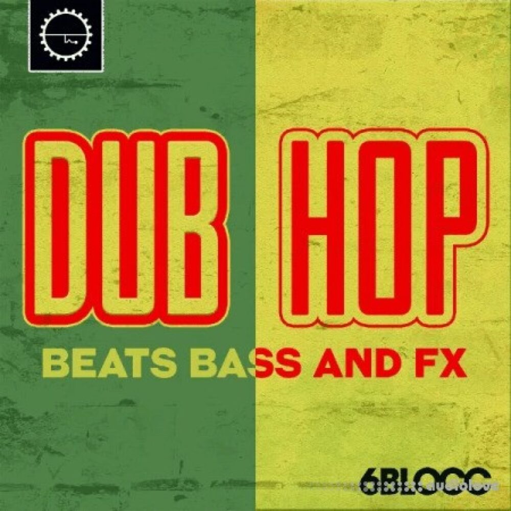 6 Blocc Dub Hop