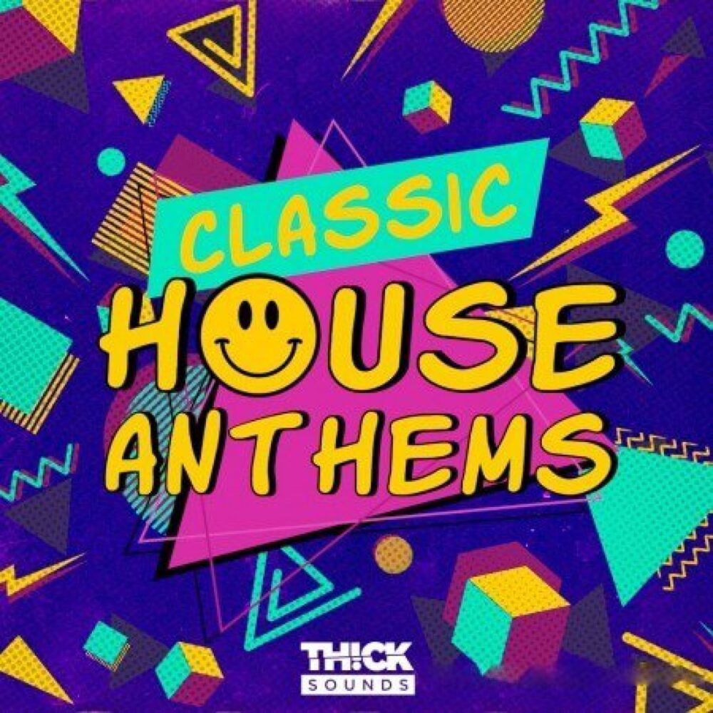 Classic House Anthems