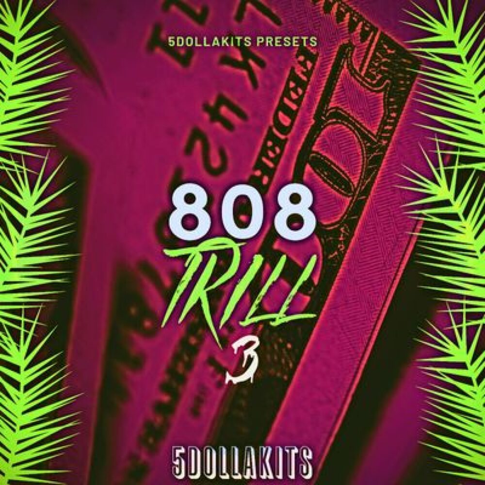 808 Trill 3
