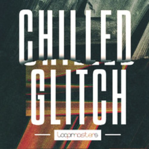 Chilled Glitch