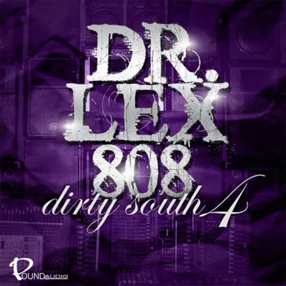 Dr Lex 808 Dirty South 4