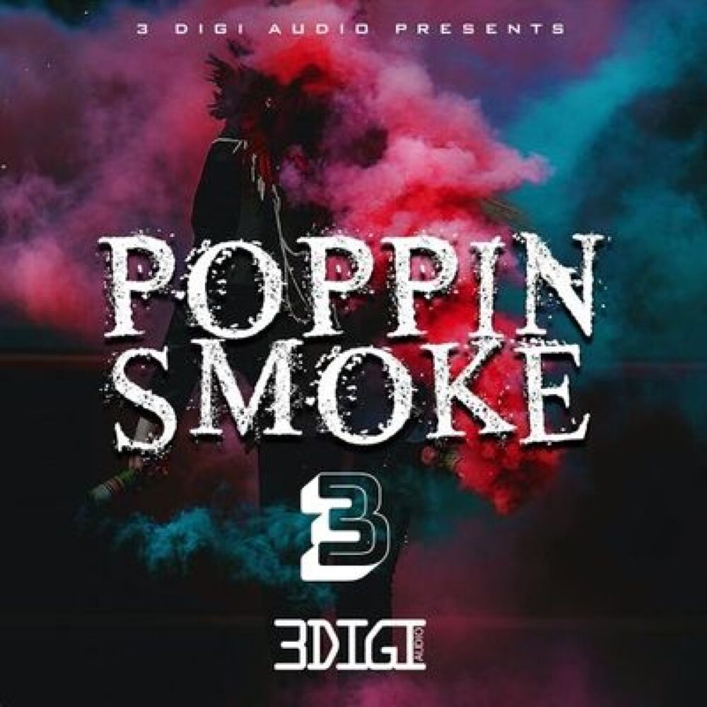 Poppin Smoke 3