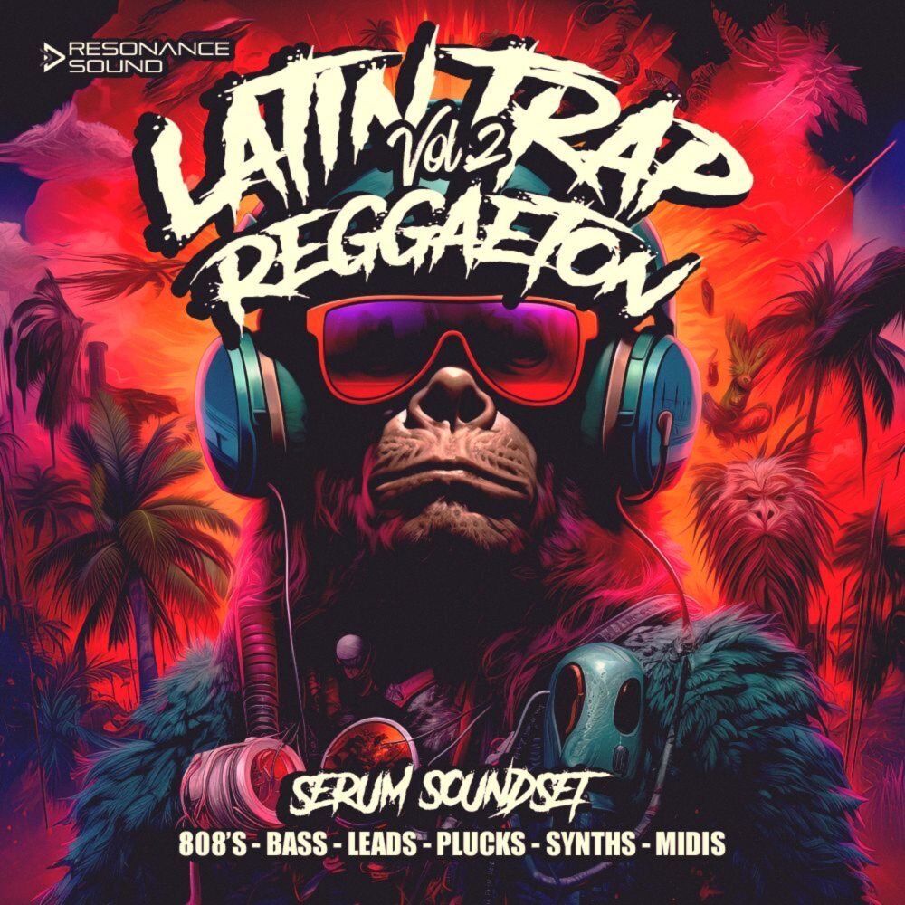Latin Trap And Reggaeton Vol 2 For Serum