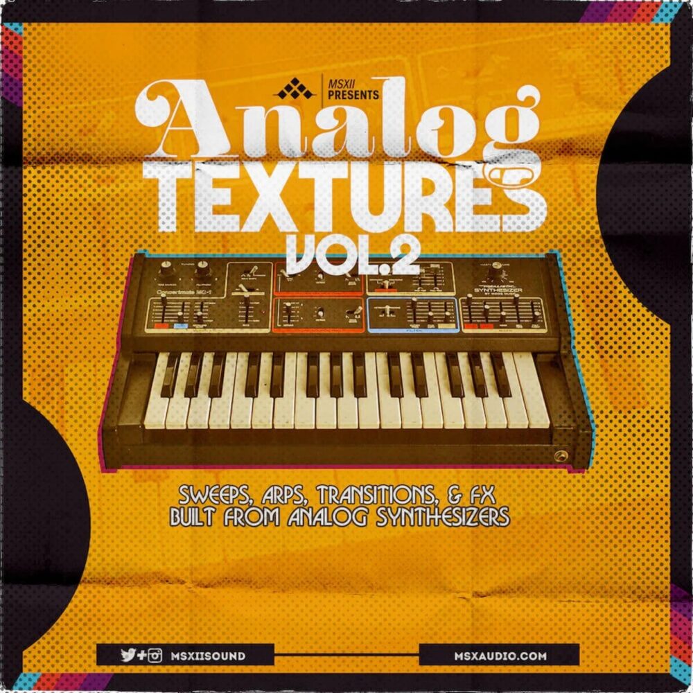 Analog Textures Vol 2 The Sweeps, Arps, and Transition FX