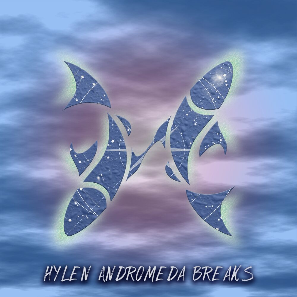 Hylen Andromeda Breaks