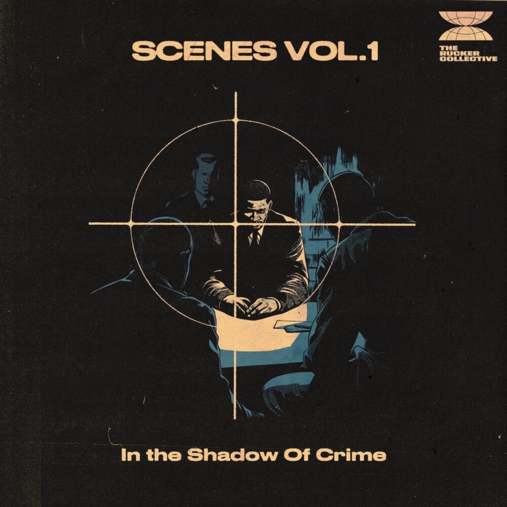 Scenes Vol.1 In The Shadow Of Crime