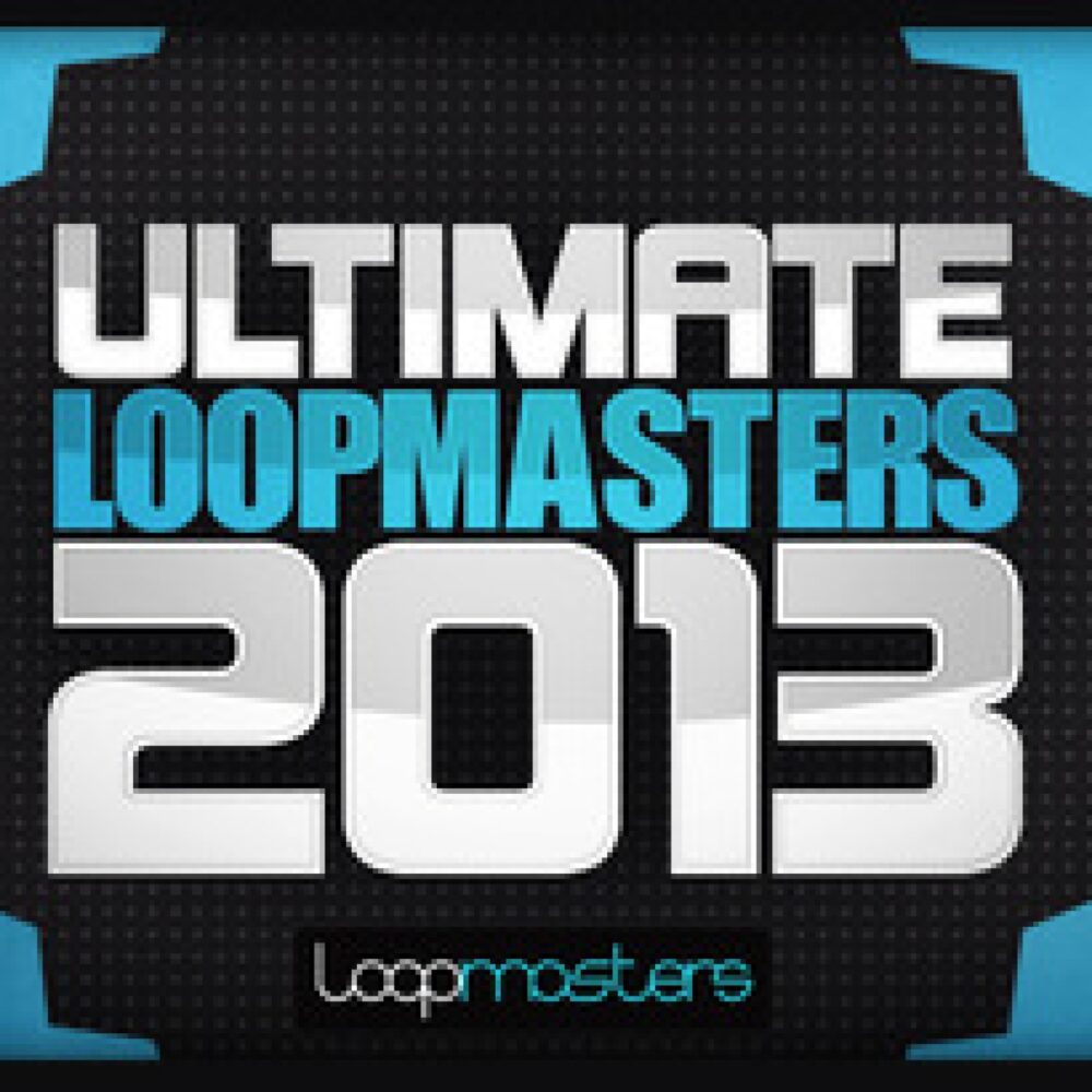 Ultimate Loopmasters 2013