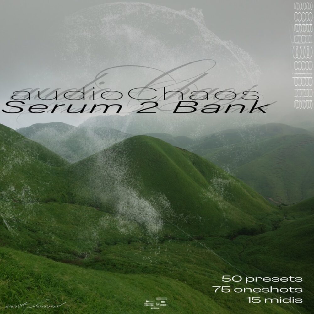Audio Chaos Serum 2 Bank