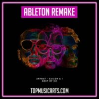 ARTBAT Sailor And I Best of Me Ableton Remake