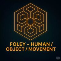 SFX Volume 3 Foley Human Object Movements