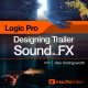 logic-pro---designing-trailer-sfx-course